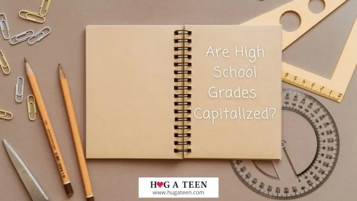 High school grades are not capitalized.