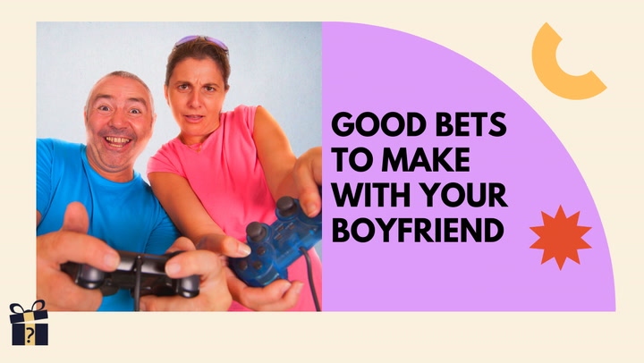 If you and your boyfriend are looking for some friendly competition, here are some fun bets to make with each other.