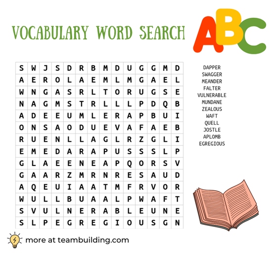 One great way to improve your vocabulary is to play word games.
