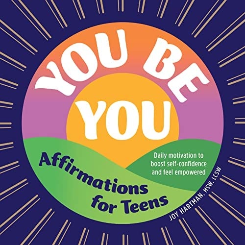 Positive affirmations are a great way for teens to boost their self-esteem and confidence.