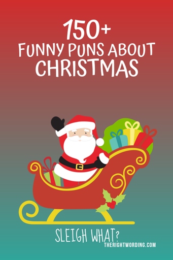 These sleigh puns are sure to get you laughing this holiday season!