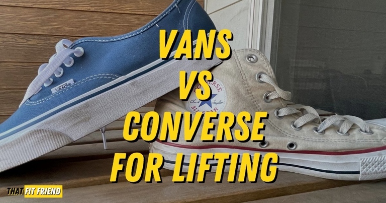 Vans and Converse have been two of the most popular brands for lifting shoes for many years.