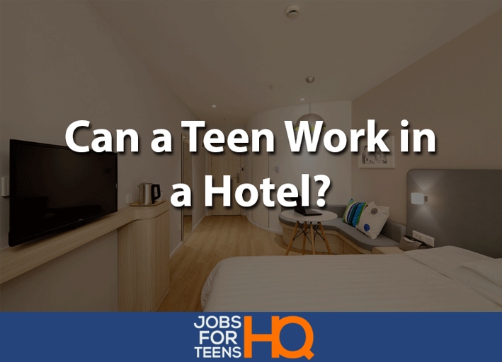 Working at a hotel can be a great summer job for a teen.